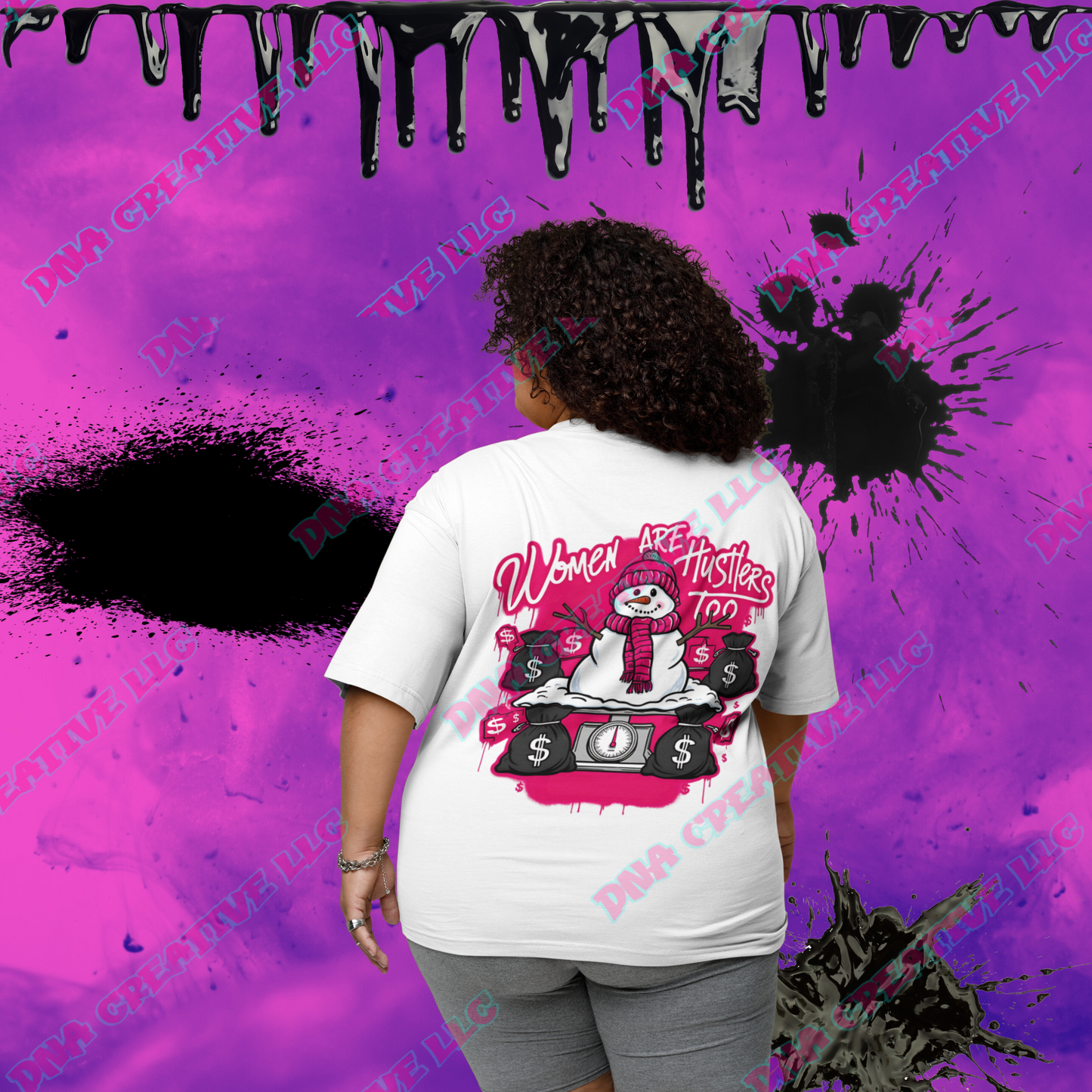 "WOMEN ARE HUSTLERS TOO" T-SHIRT