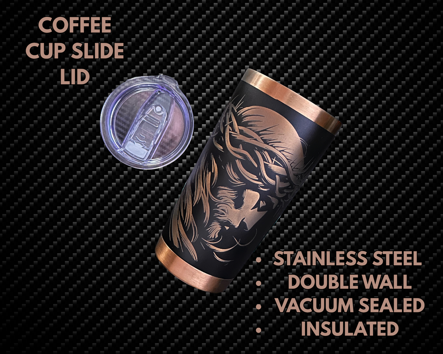 LASER ENGRAVED JESUS TUMBLER- BLACK AND BRONZE 20 OZ