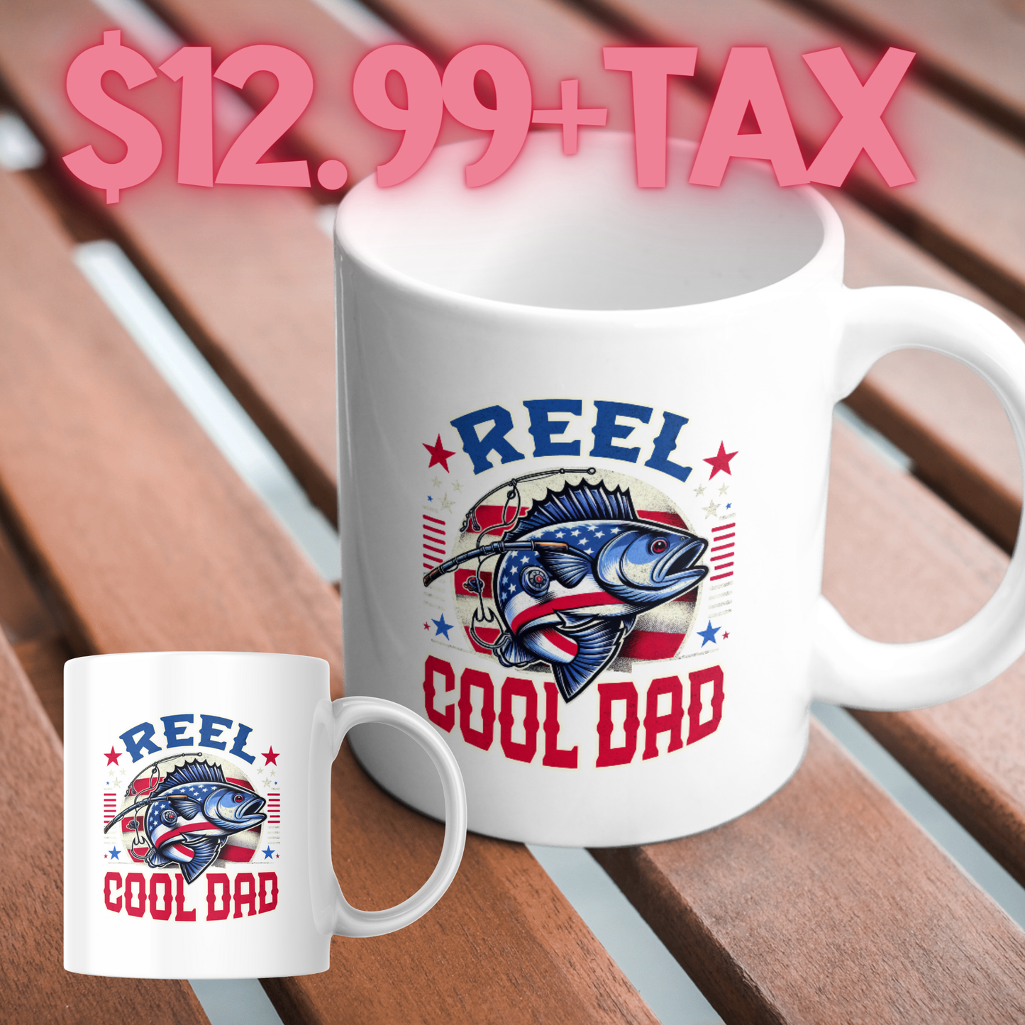 Reel Cool Dad Coffee Mug 11 oz Ceramic